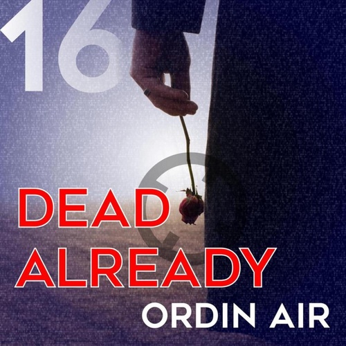 Ordin Air - Dead Already [ASGDDS016]